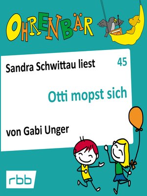cover image of Ohrenbär--eine OHRENBÄR Geschichte, 5, Folge 45